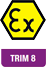 ATEX - TRIM 8